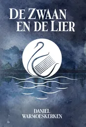 Omslag van De Zwaan en de Lier