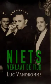 Omslag van Niets verlaat de tijd