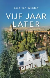 Omslag van Vijf jaar later