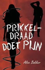 Omslag van Prikkeldraad doet pijn
