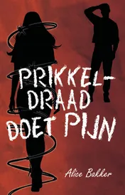 Omslag van Prikkeldraad doet pijn