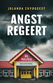 Omslag van Angst regeert De Vulpen