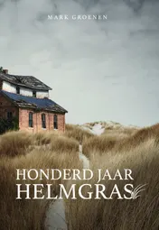 Omslag van Honderd jaar helmgras