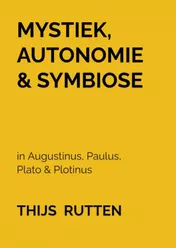 Omslag van Mystiek, Autonomie & Symbiose