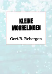 Omslag van Kleine morrelingen