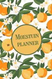Omslag van Moestuin planner – Een ongedateerde moestuin agenda voor een jaar