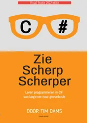 Omslag van Zie Scherp Scherper - 3e editie (zwartwit editie)