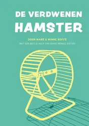 Omslag van De verdwenen hamster