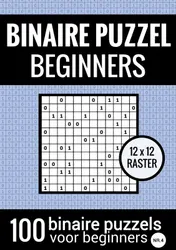 Omslag van Binaire Puzzel Makkelijk voor Beginners - Puzzelboek met 100 Binairo's - NR.4