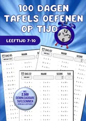 Omslag van Tafels Oefenen: 100 Dagen Tafels Oefenen op Tijd