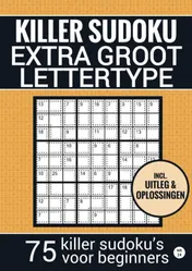 Omslag van Puzzelboek voor Ouderen, Slechtzienden, Opa, Oma, Senioren - NR.24 - Makkelijke KILLER SUDOKU - Grootletter Type