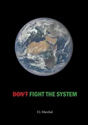 Omslag van Don't Fight the System