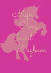 Omslag van Mijn pony invul dagboek roze