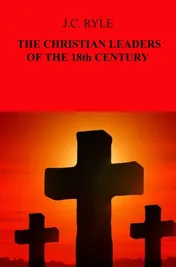 Omslag van THE CHRISTIAN LEADERS OF THE 18th CENTURY
