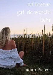 Omslag van en ineens gaf de wereld licht