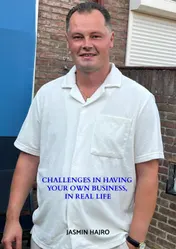 Omslag van Challenges in having your own business, in real life