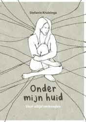 Omslag van Onder mijn huid- Voor altijd verbonden