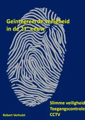Omslag van Geïntegreerde veiligheid in de 21° eeuw.