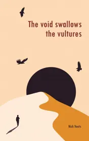 Omslag van The void swallows the vultures