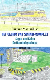 Omslag van Het Cedric van Schaik-complex