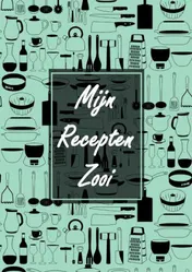 Omslag van Verjaardagscadeau - Blanco Recepten Invulboek - "Mijn Recepten Zooi"