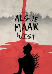 Omslag van Als je maar wist