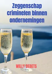 Omslag van Zeggenschap criminelen binnen ondernemingen