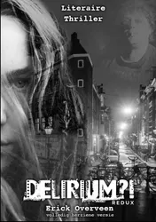 Omslag van Delirium?! Redux