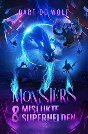 Omslag van Monsters en Mislukte Superhelden