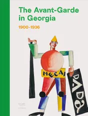 Omslag van The Avant-Garde in Georgia (1900-1936)