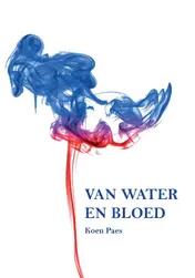 Omslag van Van water en bloed