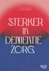 Omslag van Sterker in dementiezorg