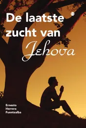 Omslag van De Laatste Zucht van Jehova
