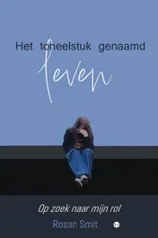 Omslag van Het toneelstuk genaamd leven