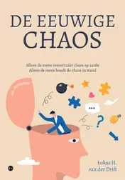 Omslag van DE EEUWIGE CHAOS