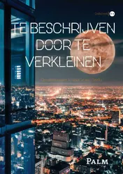 Omslag van Te beschrijven door te verkleinen