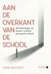 Omslag van Aan de overkant van de school