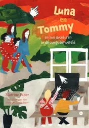 Omslag van Luna en Tommy en hun avonturen in de computerwereld