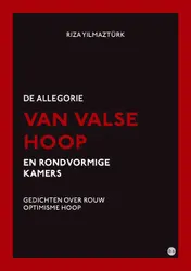Omslag van De allegorie van valse hoop en rondvormige kamers