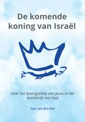 Omslag van De komende koning van Israël