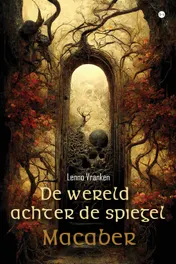 Omslag van De Wereld Achter de Spiegel