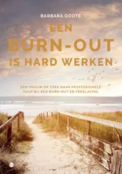 Omslag van Een burn-out is hard werken