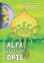 Omslag van ALFA CENTAURI DRIE