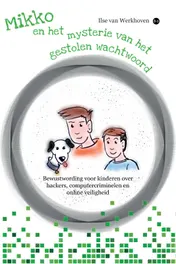 Omslag van Mikko en het mysterie van het gestolen wachtwoord