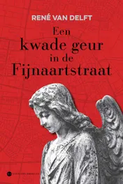Omslag van Een kwade geur in de Fijnaartstraat