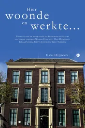 Omslag van Hier woonde en werkte…