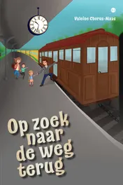 Omslag van Op zoek naar de weg terug