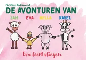 Omslag van De avonturen van Sam, Eva, Bella en Karel