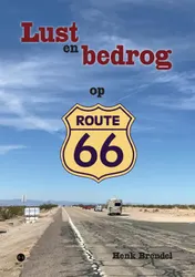Omslag van Lust en bedrog op Route 66