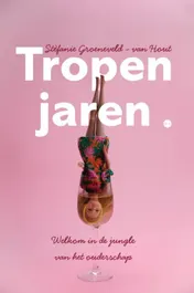 Omslag van Tropenjaren